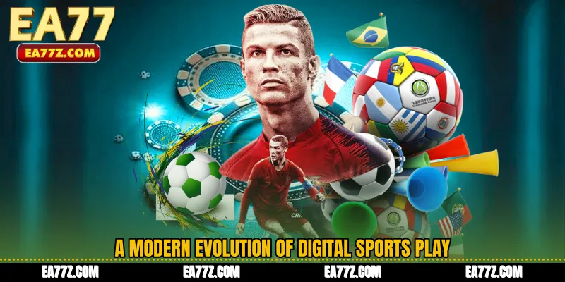 A Modern Evolution of Digital Sports Play