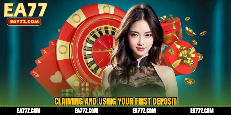 Claiming and Using Your First Deposit