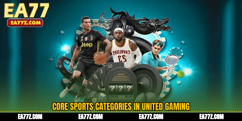 Core Sports Categories in United Gaming