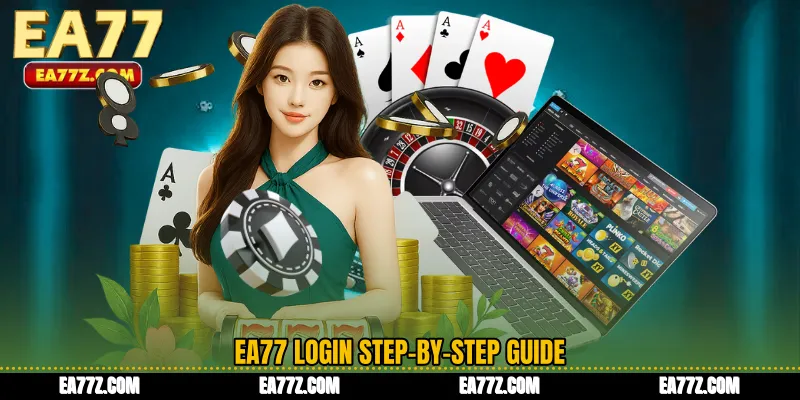 EA77 Login Step-by-Step Guide