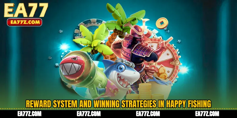 Reward System and Winning Strategies in Happy Fishing