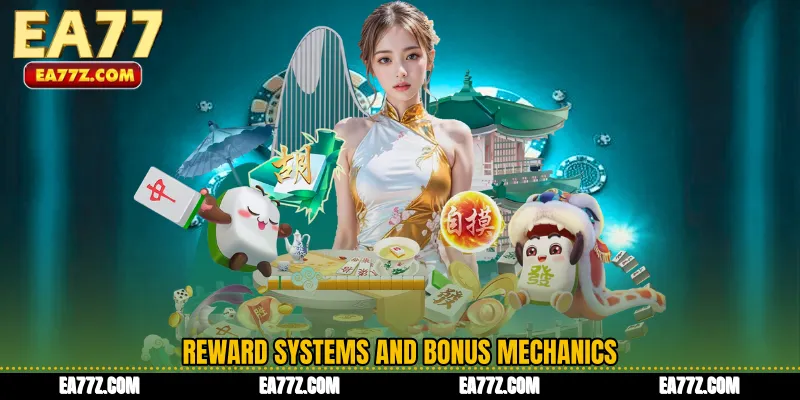 Reward Systems and Bonus Mechanics