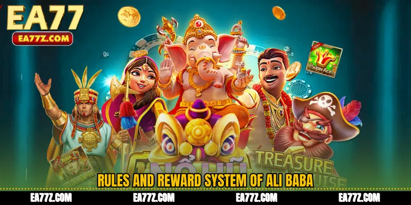 Rules and Reward System of Ali Baba