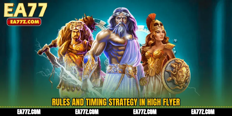 Rules and Timing Strategy in High Flyer
