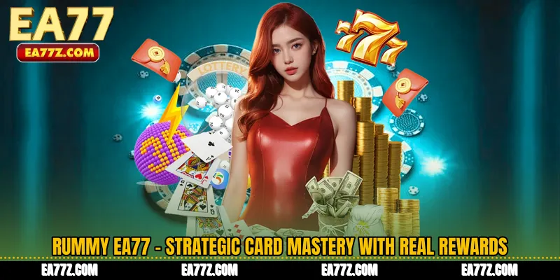 Rummy EA77 - Strategic Card Mastery with Real Rewards