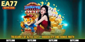 Treasures of Aztec EA77 - Hidden RTP and Bonus Math