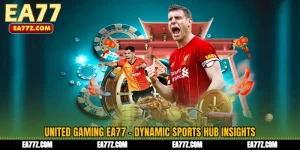 United Gaming EA77 - Dynamic Sports Hub Insights